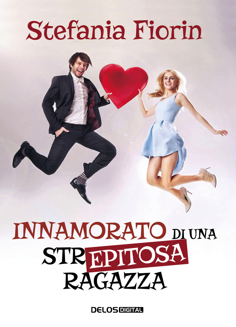 Innamorato di una str… epitosa ragazza