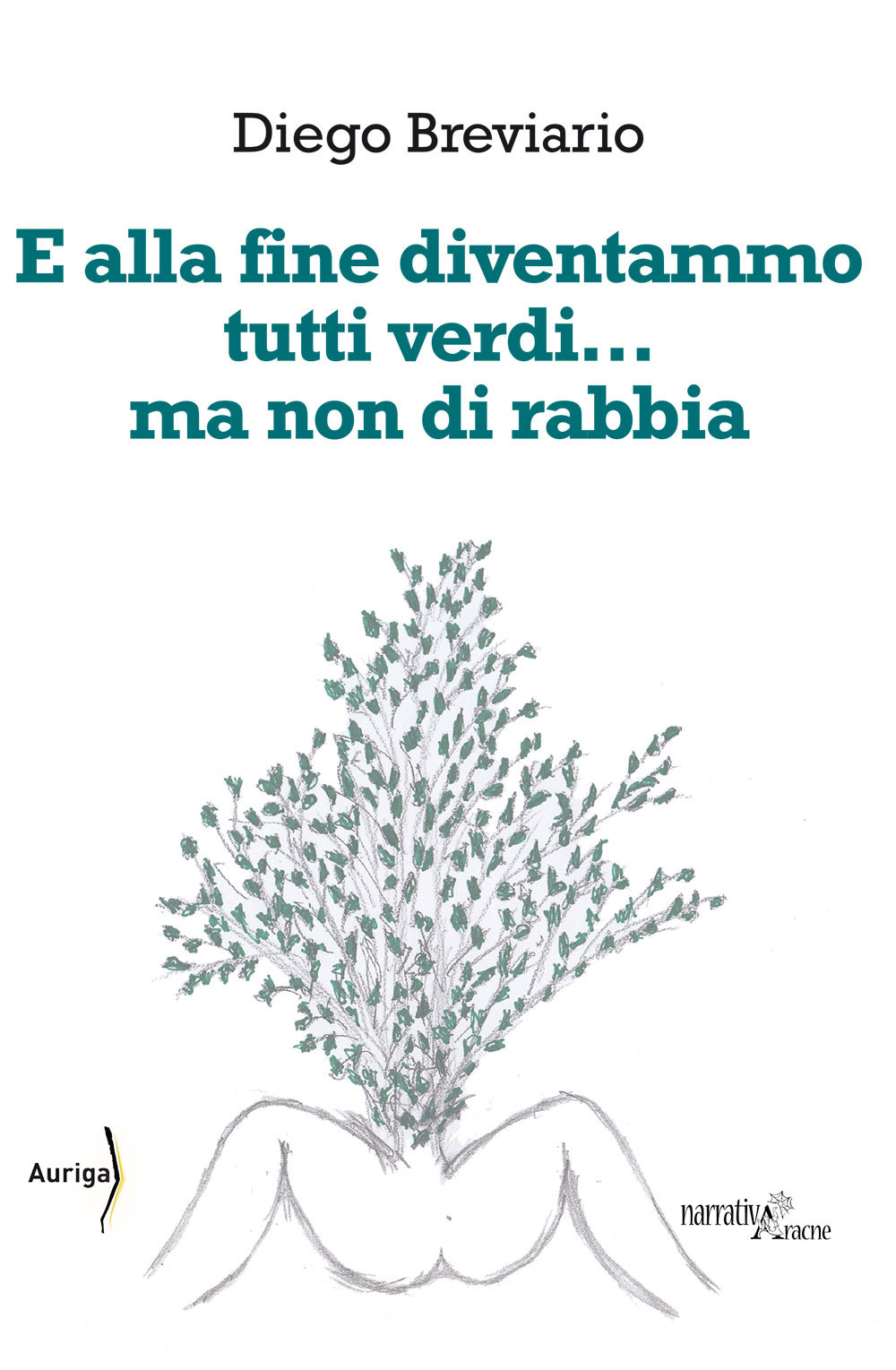E alla fine diventammo tutti verdi… ma non di rabbia