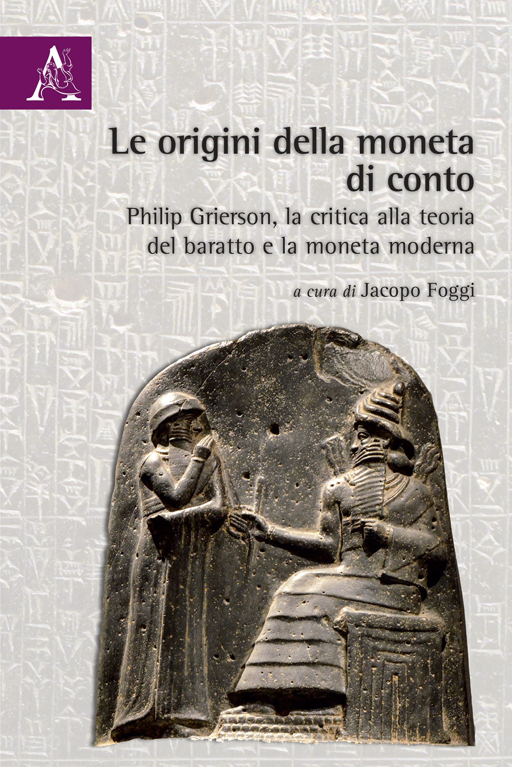 Le origini della moneta di conto. Philip Grierson, la critica alla teoria del baratto e la moneta moderna