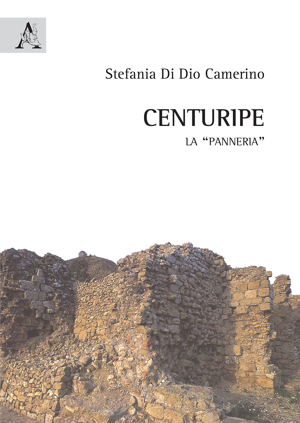 Centuripe. La «Panneria»
