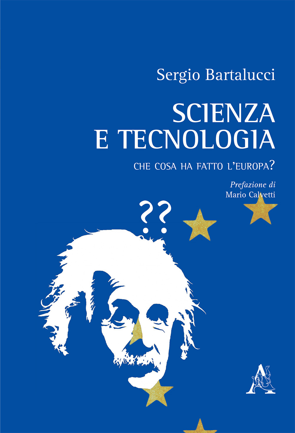 Scienza e tecnologia. Che cosa ha fatto l'Europa?