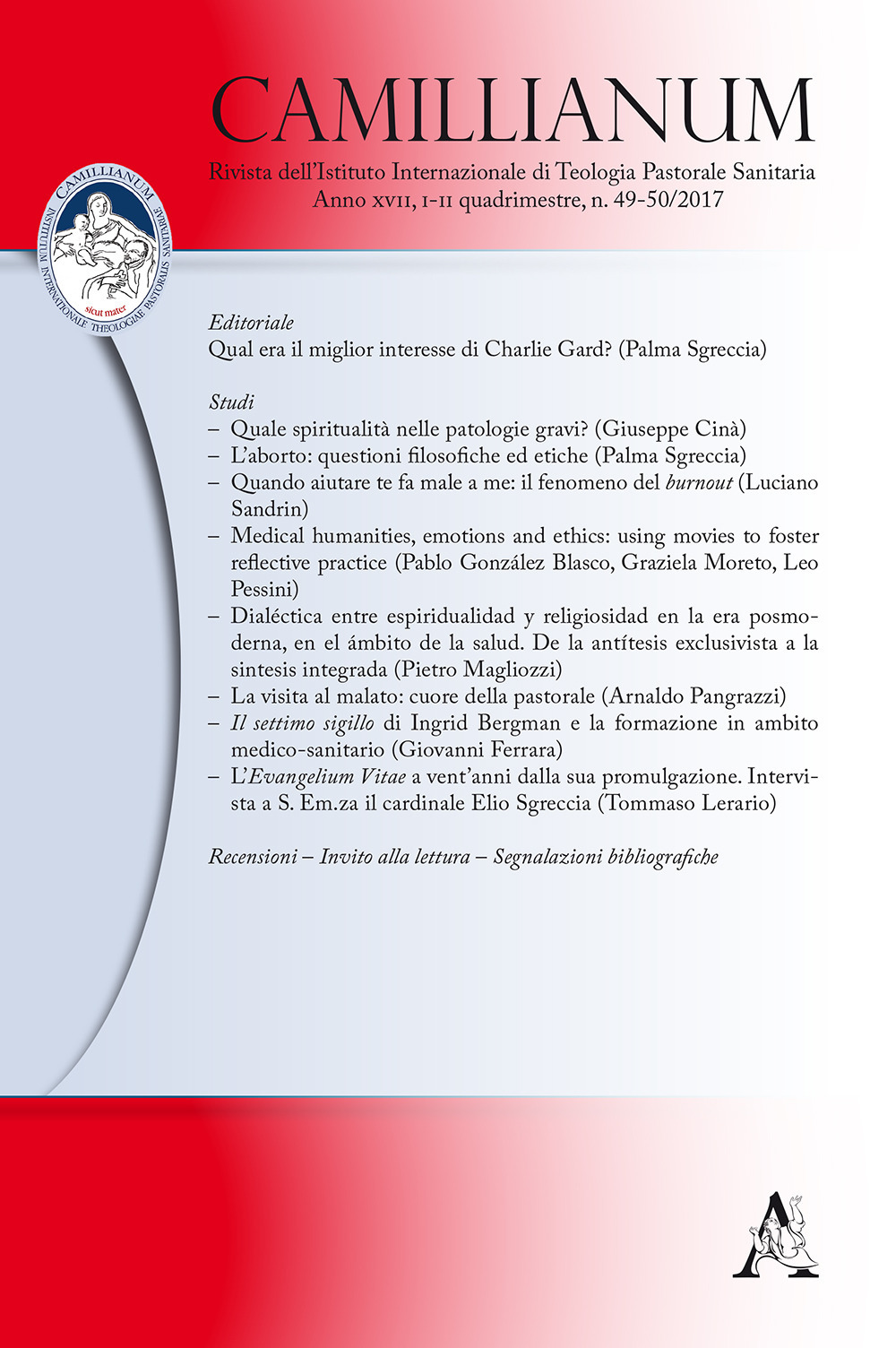 Camillianum. Rivista dell'Istituto internazionale di Teologia Pastorale Sanitaria. Vol. 49-50