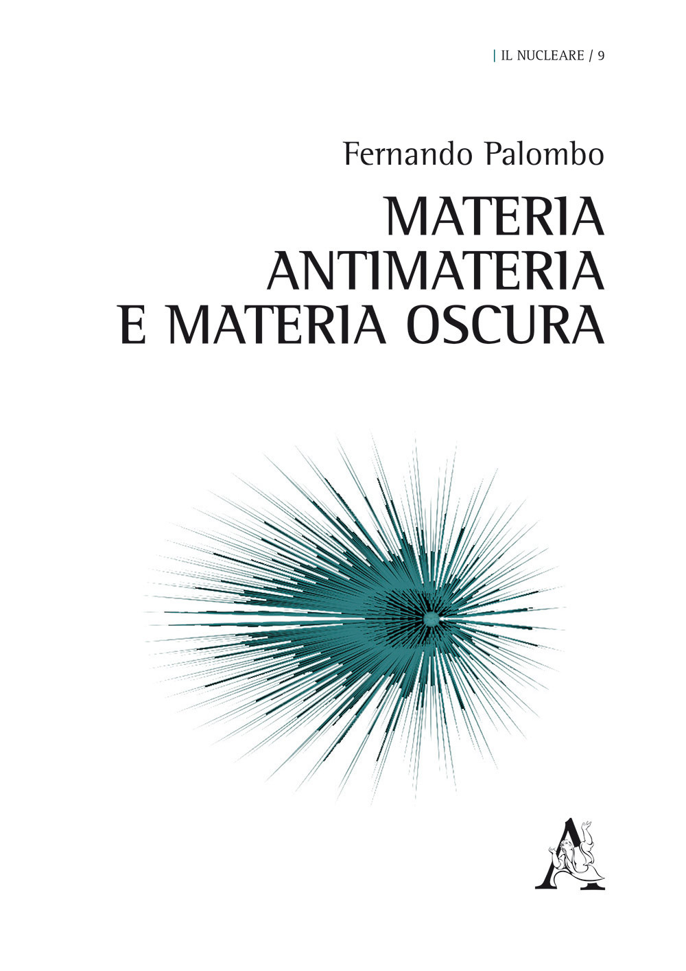 Materia, antimateria e materia oscura