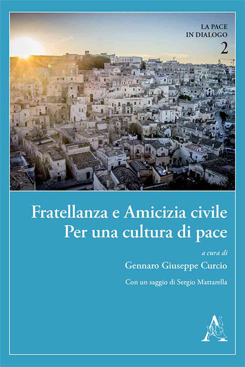 Fratellanza e amicizia civile. Per una cultura di pace