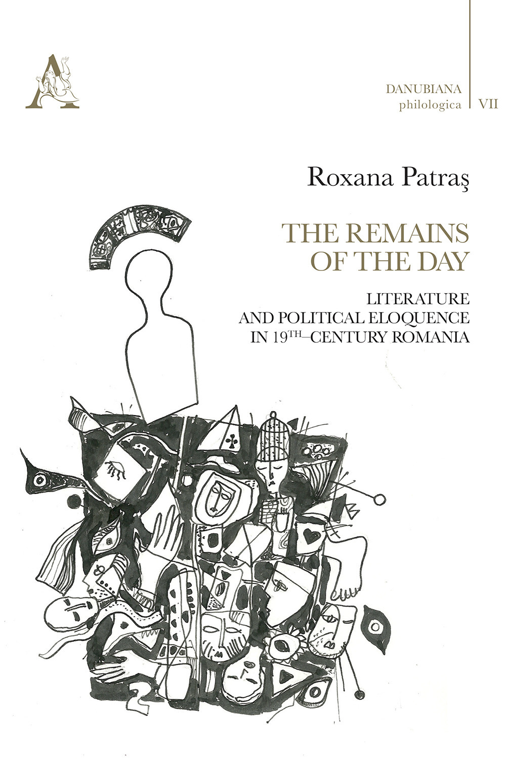 The remains of the day. Literature and political eloquence in 19th–century Romania
