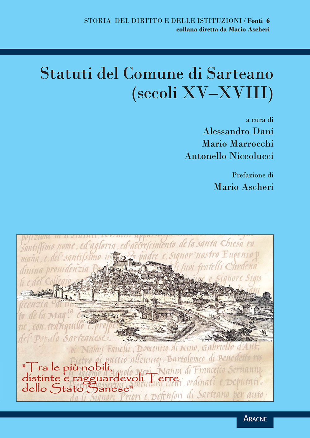 Statuti del Comune di Sarteano (secoli XV-XVIII)
