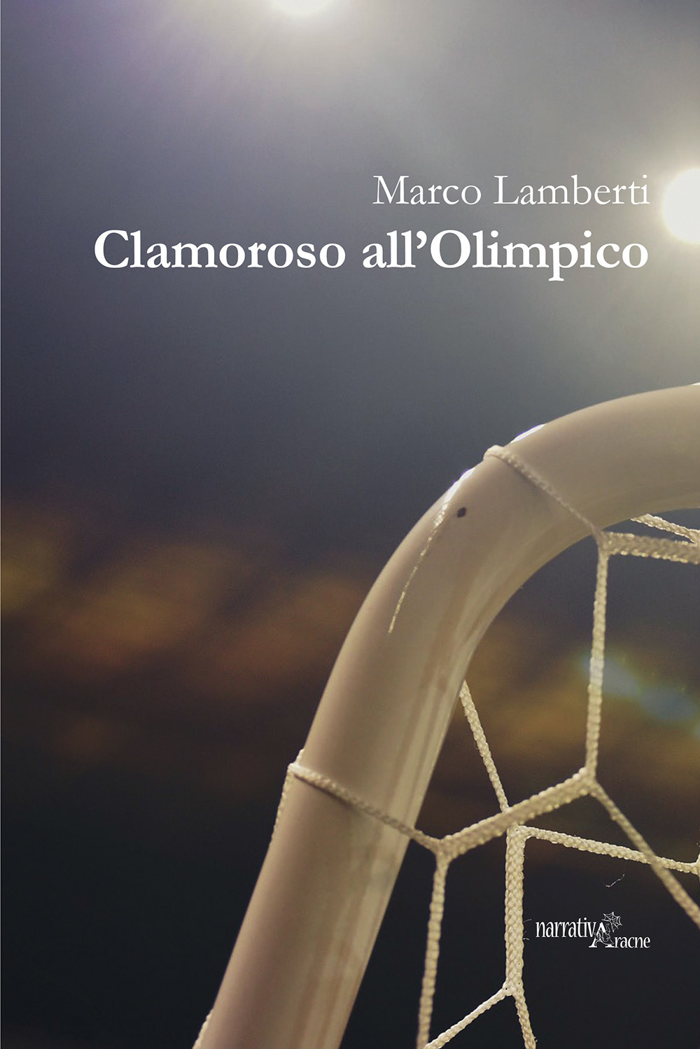Clamoroso all'Olimpico