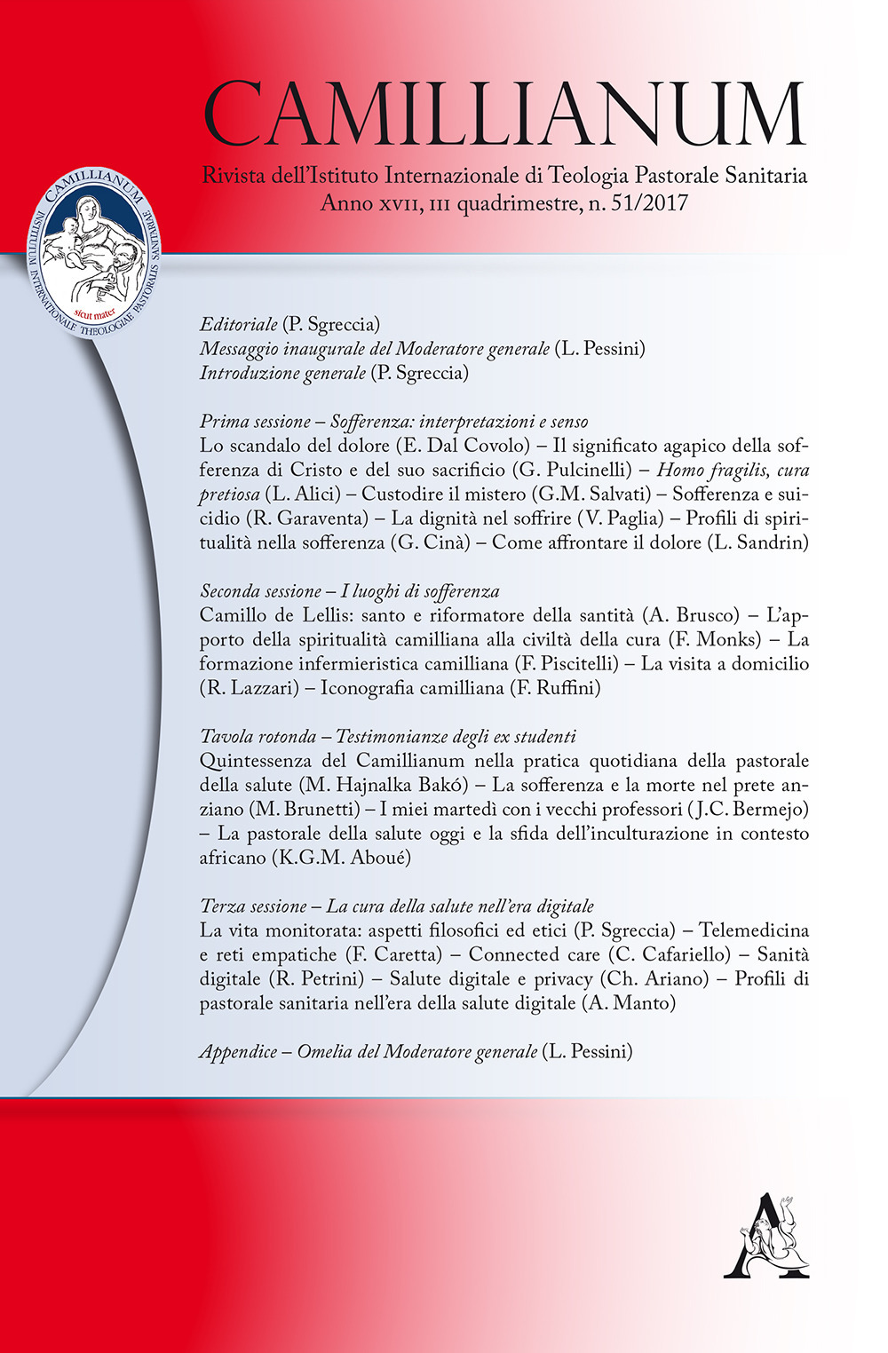 Camillianum. Rivista dell'Istituto internazionale di Teologia Pastorale Sanitaria. Vol. 51