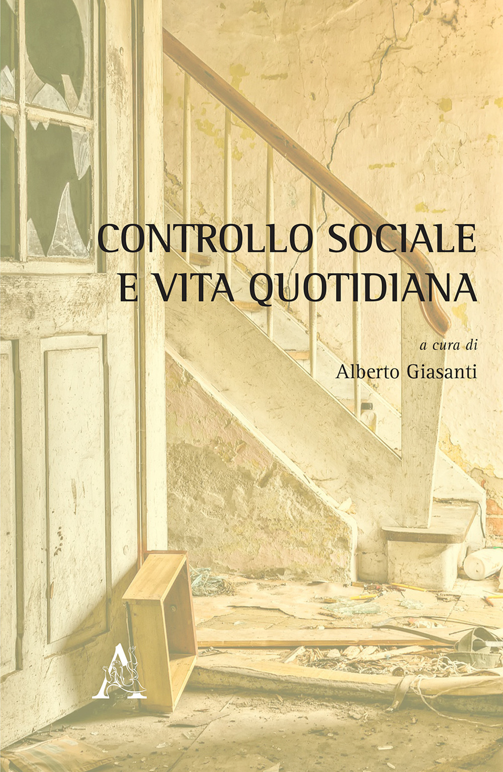 Controllo sociale e vita quotidiana