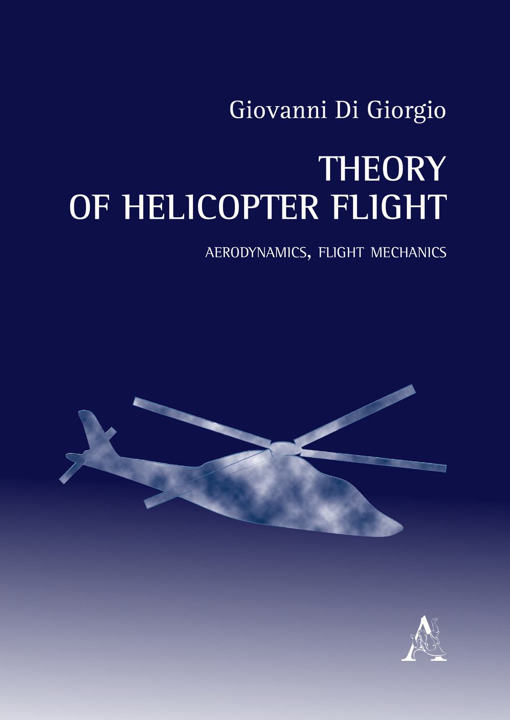 Theory of helicopter flight. Aerodynamics, flight mechanics