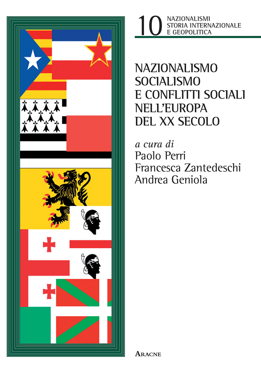 Nazionalismo, socialismo e conflitti sociali nell'Europa del XX secolo