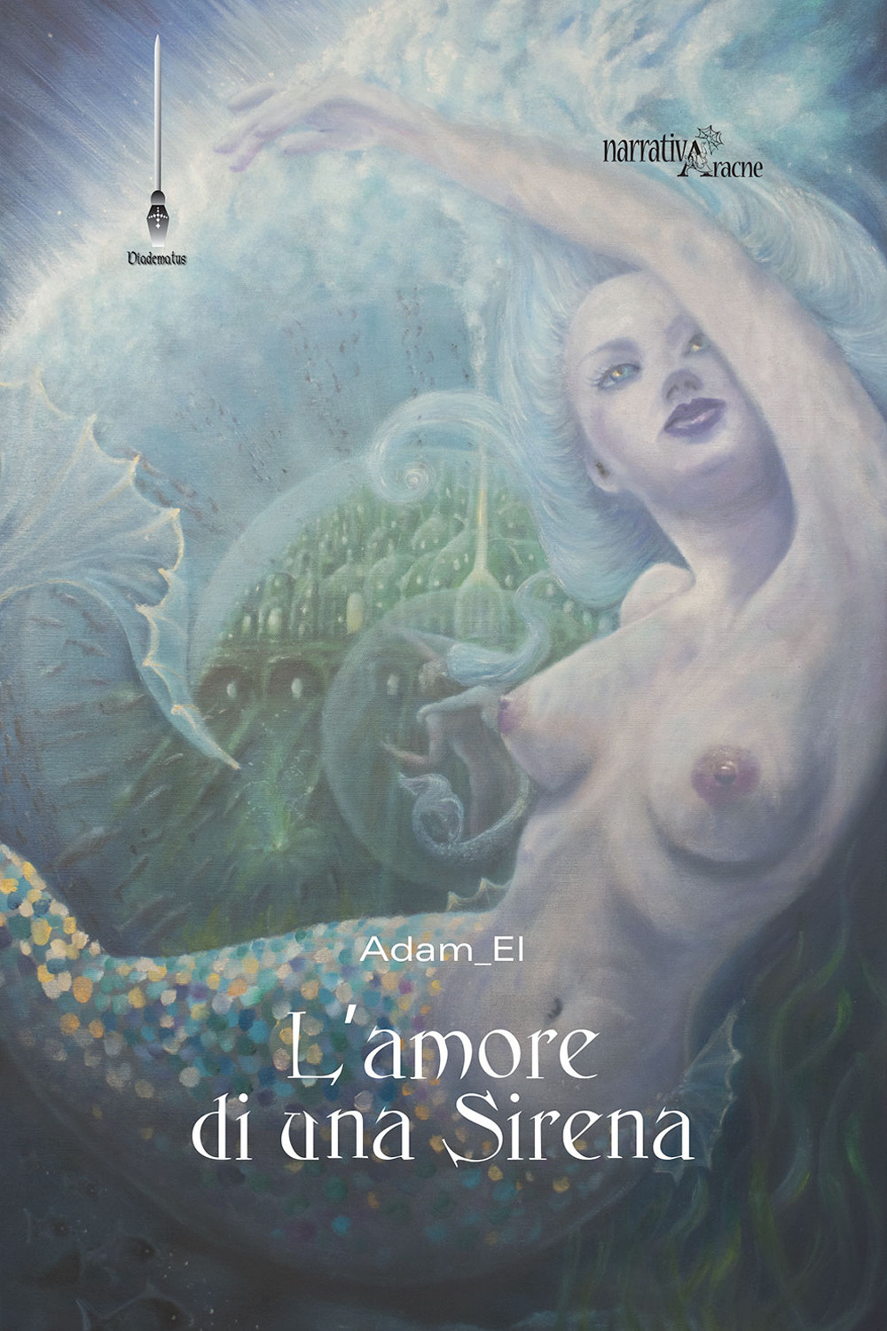 L'amore di una sirena. Un viaggio in fondo al mare