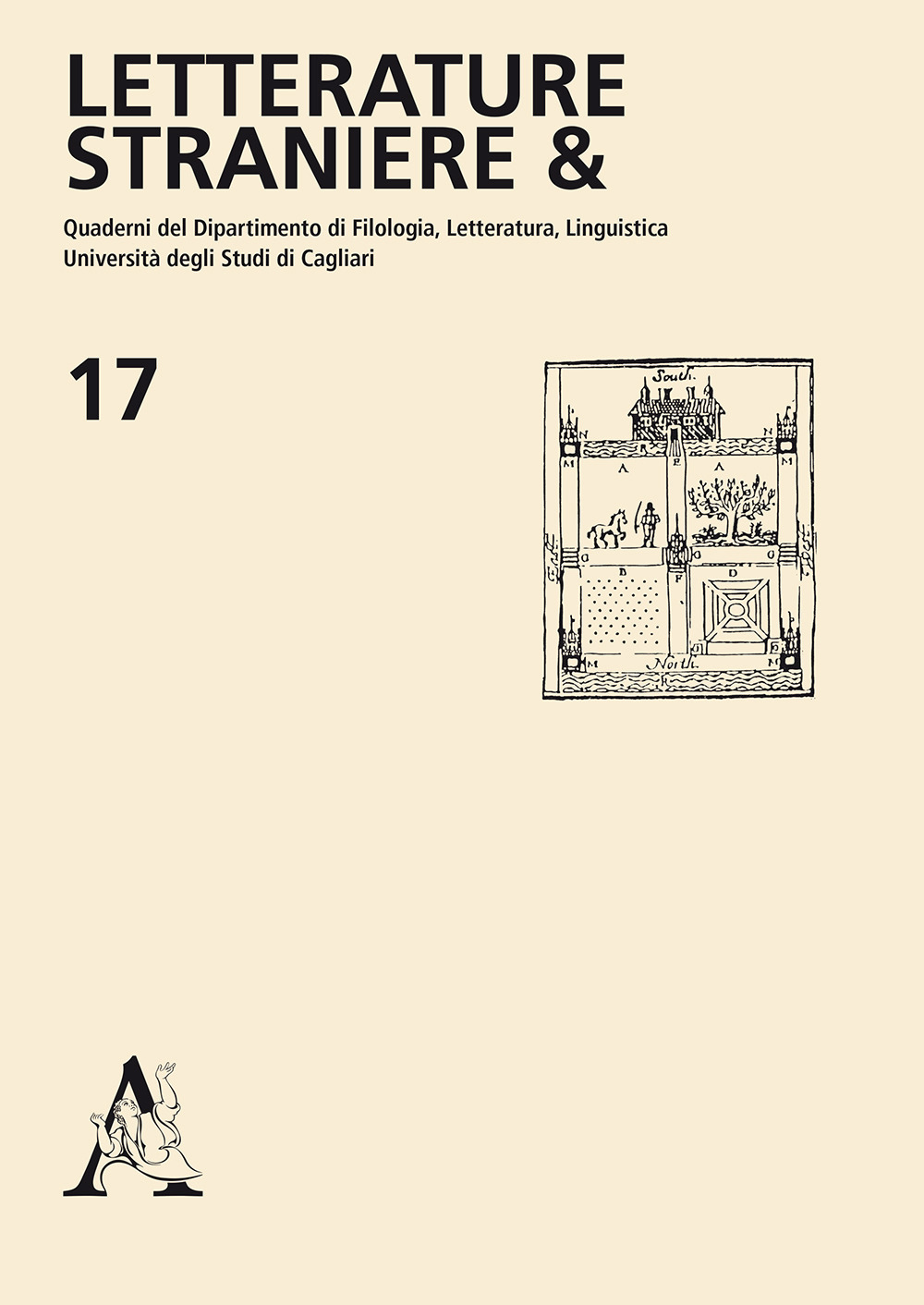 Letterature straniere &. Quaderni della Facoltà di lingue e letterature straniere dell'Università degli studi di Cagliari. Vol. 17