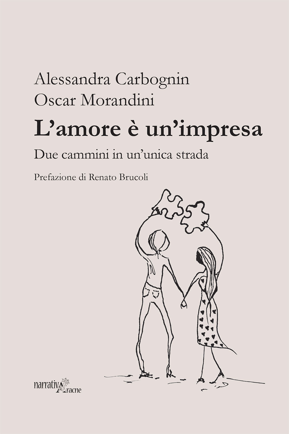 L'amore è un'impresa. Due cammini in un'unica strada
