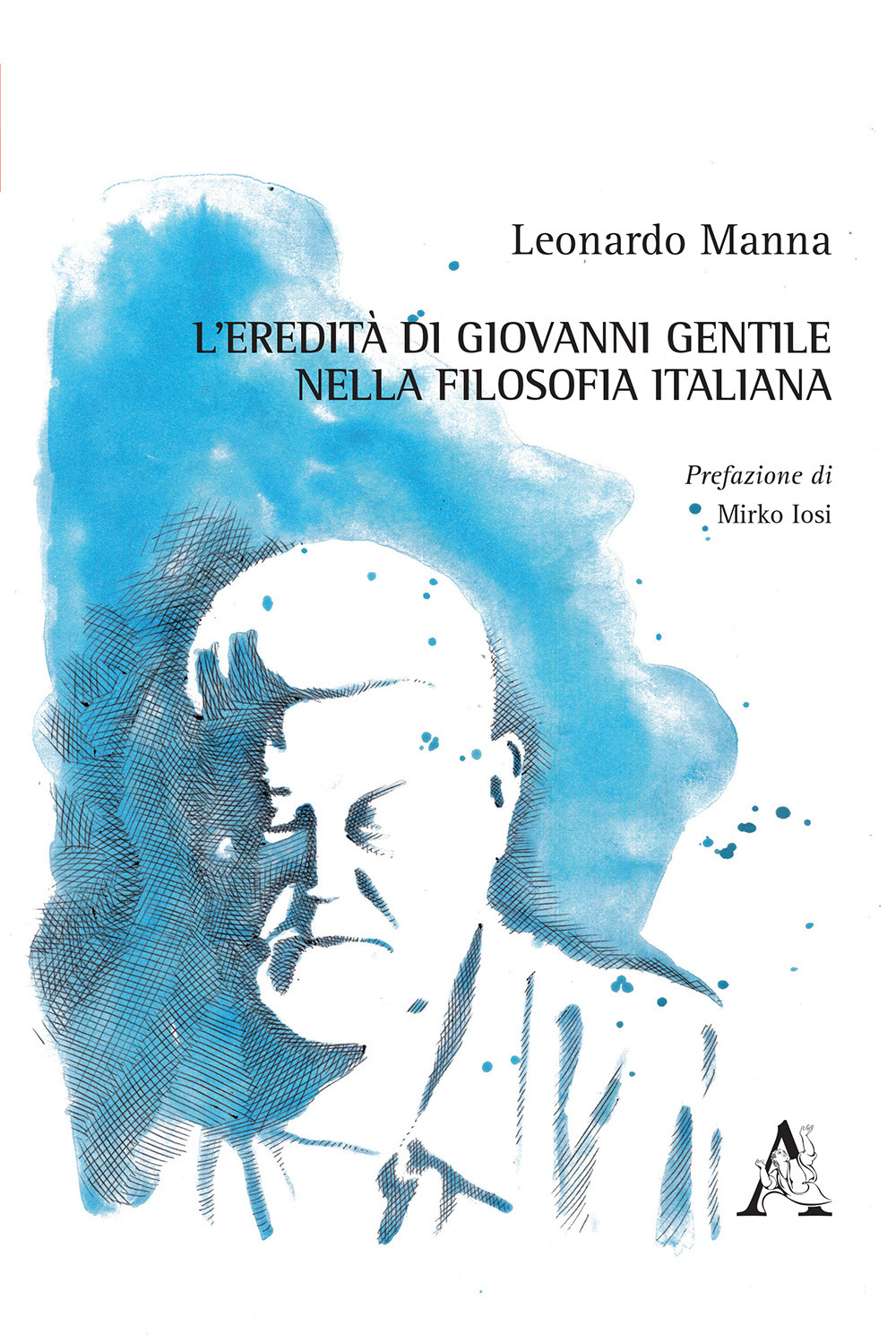 L'eredità di Giovanni Gentile nella filosofia italiana