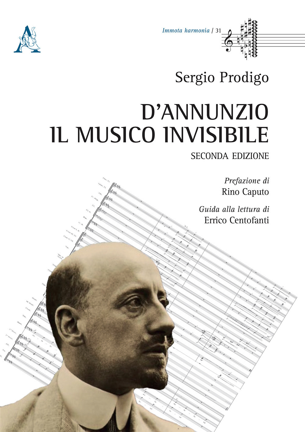 D'Annunzio. Il musico invisibile