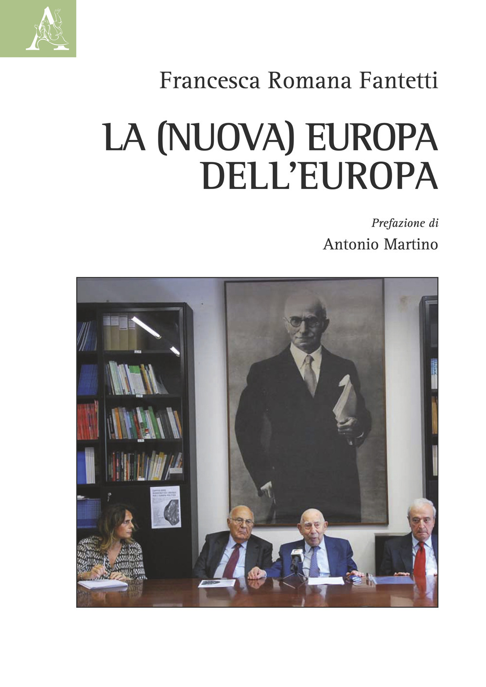 La (nuova) Europa dell'Europa