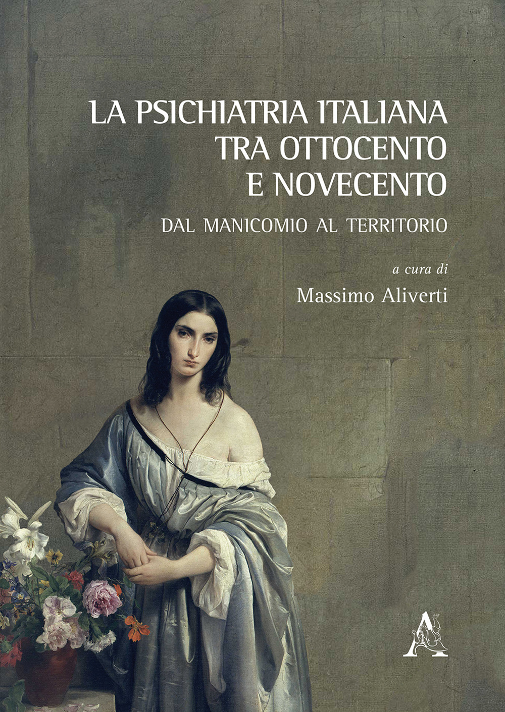 La psichiatria italiana tra Ottocento e Novecento. Dal manicomio al territorio