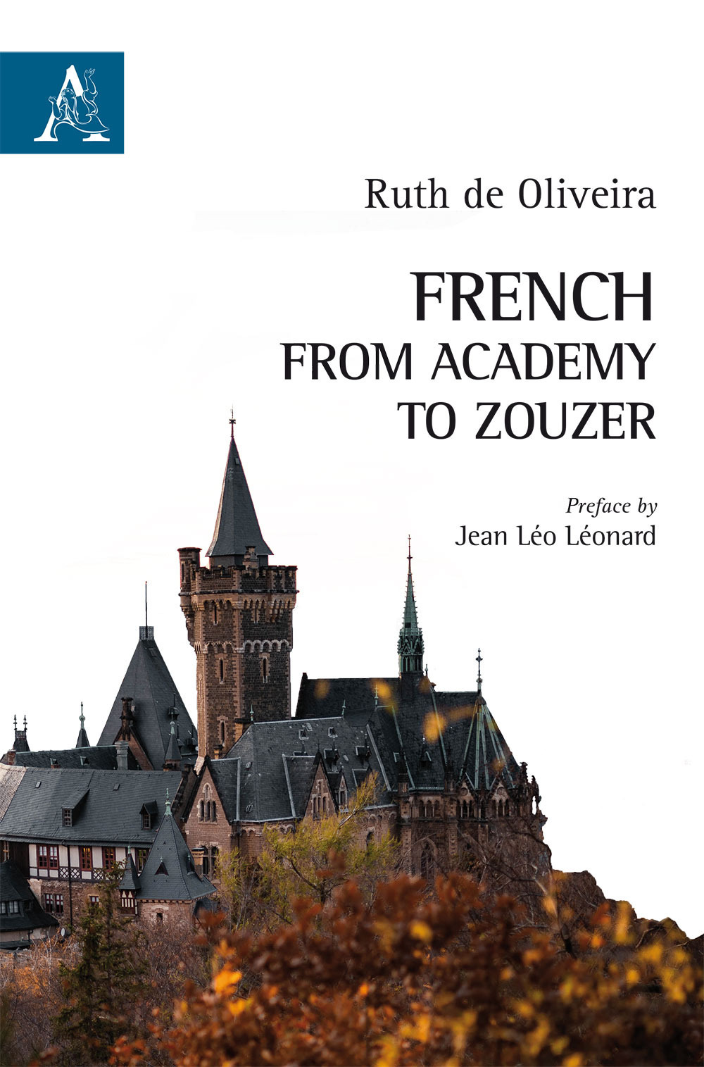 French: from Academy to Zouzer