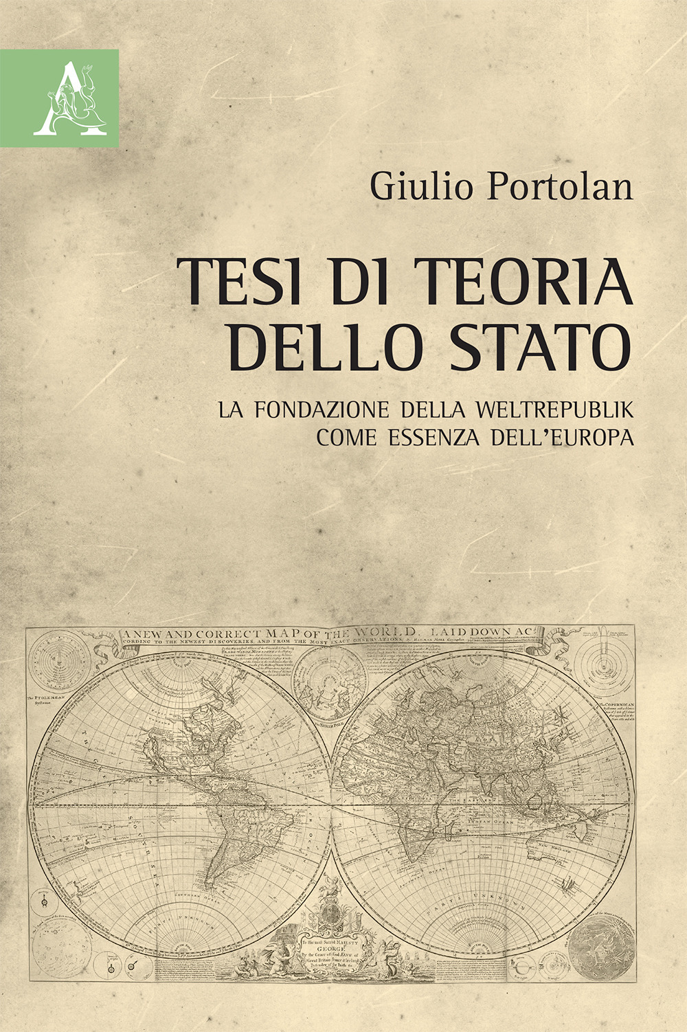 Tesi di teoria dello Stato. La fondazione della Weltrepublik come essenza dell'Europa