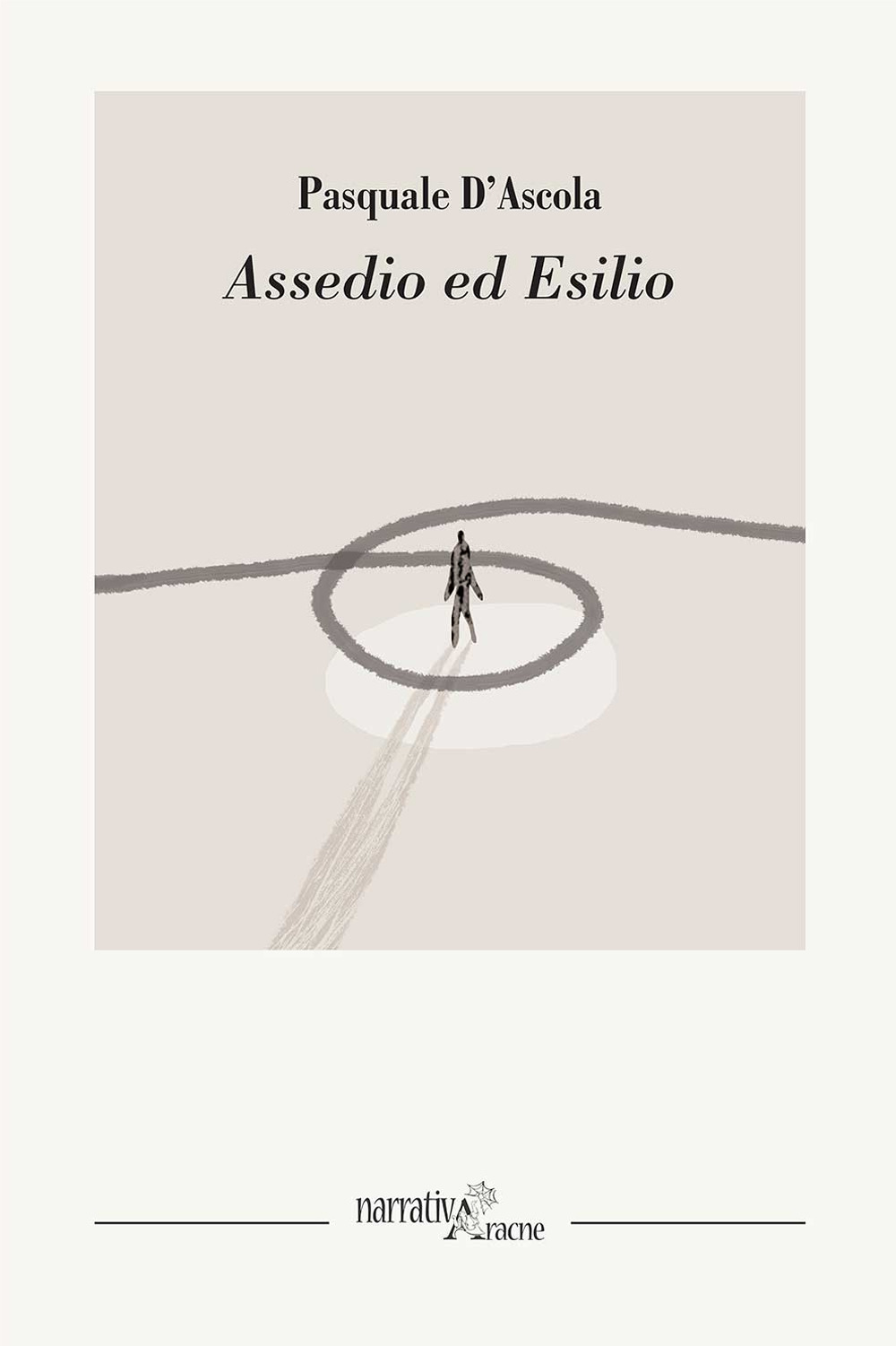 Assedio ed esilio