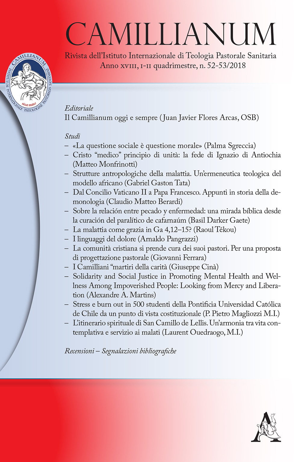 Camillianum. Rivista dell'Istituto internazionale di Teologia Pastorale Sanitaria. Vol. 52-53