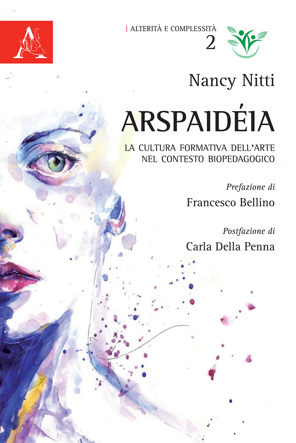 Arspaidéia. La cultura formativa dell'arte nel contesto biopedagogico