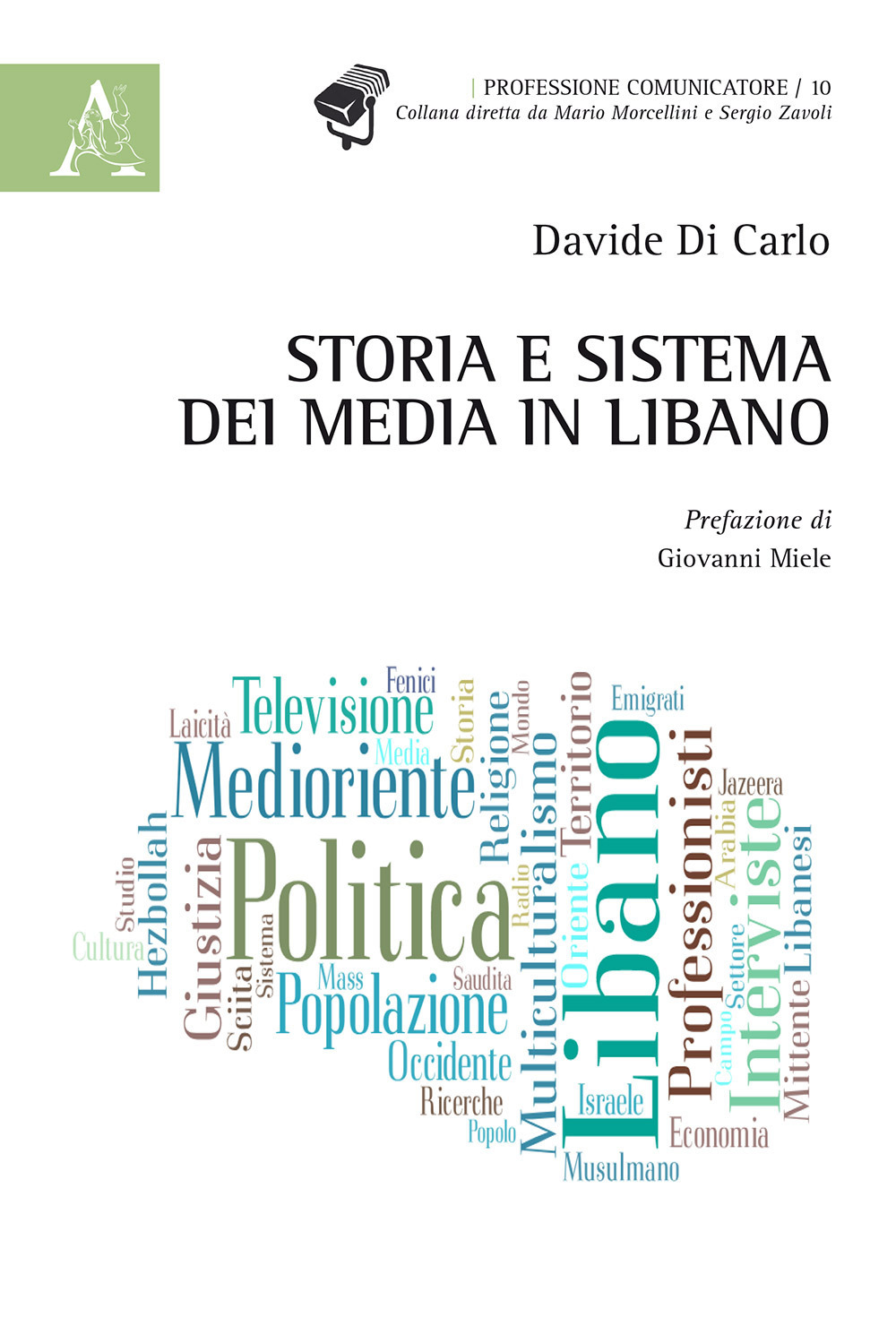 Storia e sistema dei media in Libano