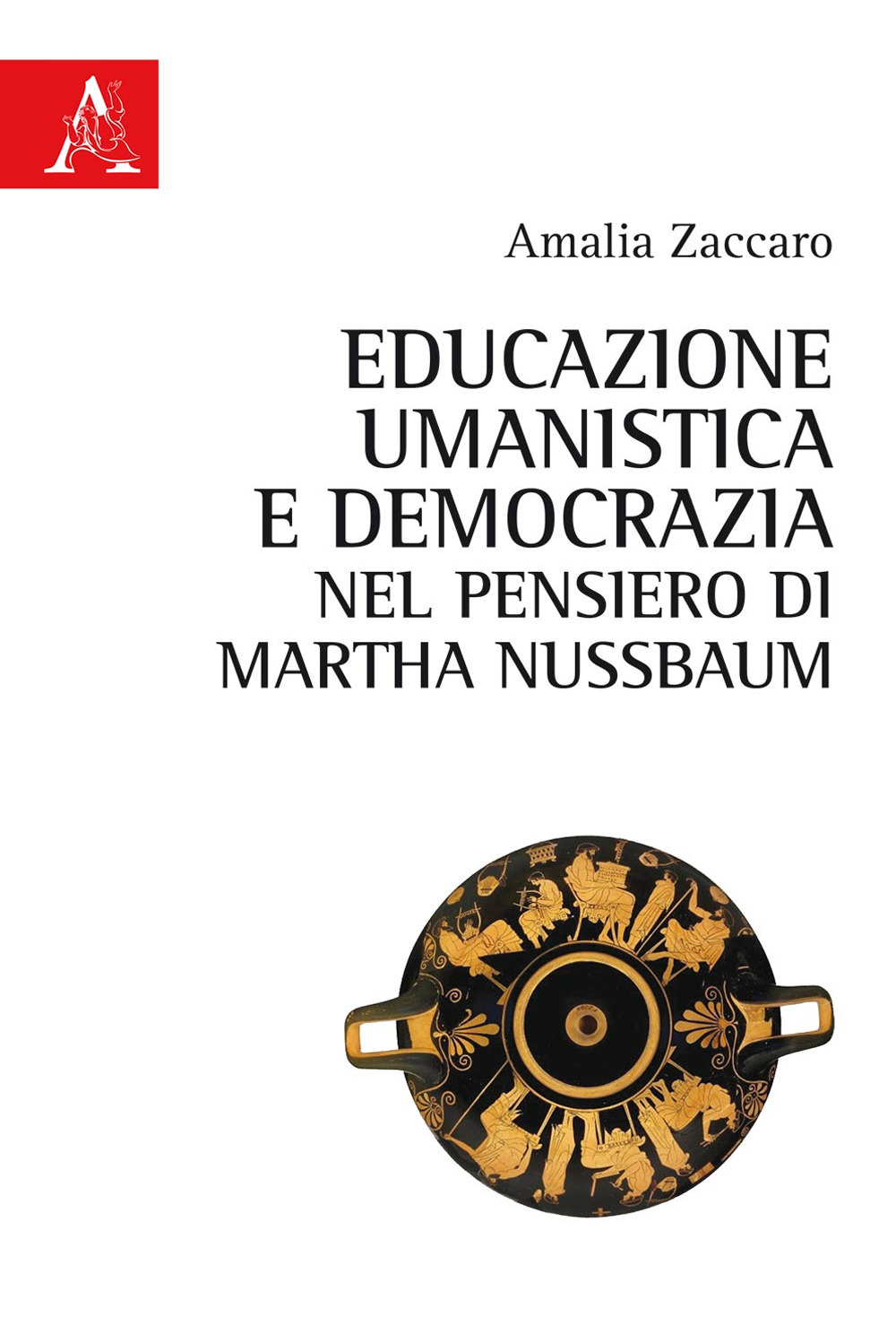 Educazione umanistica e democrazia nel pensiero di Martha Nussbaum