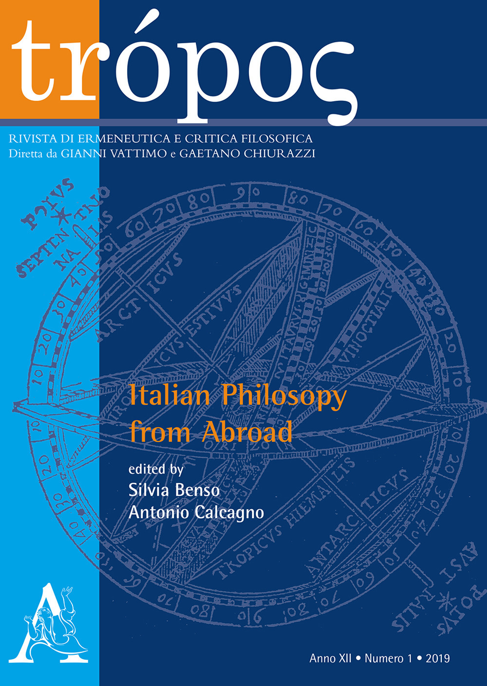 Trópos. Rivista di ermeneutica e critica filosofica. Vol. 1: Italian philosophy from Abroad