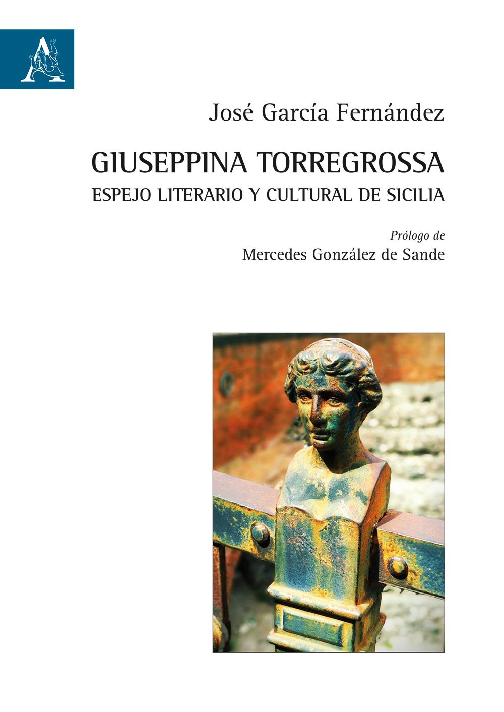 Giuseppina Torregrossa: espejo literario y cultural de Sicilia