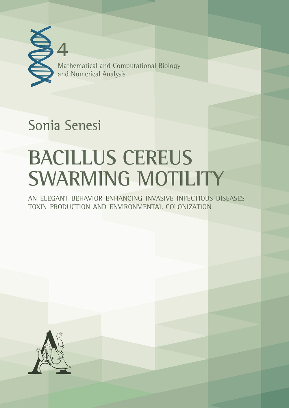 Bacillus Cereus Swarming Motility. An elegant behavior enhancing invasive infectious diseases, toxin production and environmental colonization