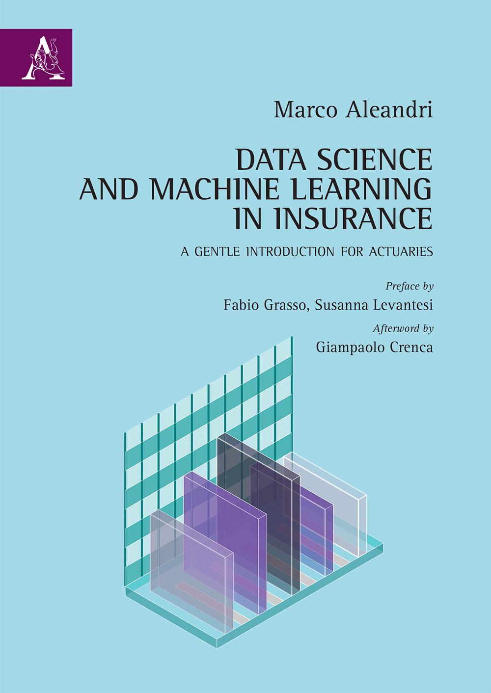 Data science and machine learning in insurance. A gentle introduction for actuaries