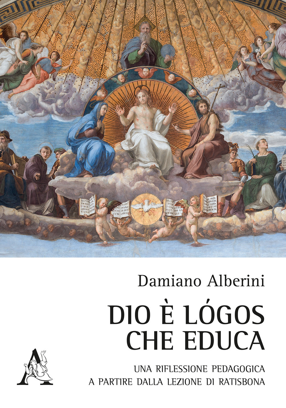 Dio è logos che educa. Una riflessione pedagogica a partire dalla lezione di Ratisbona