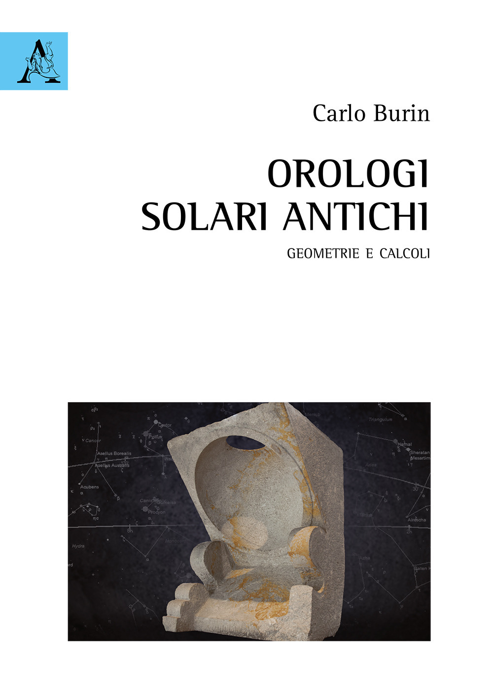 Orologi solari antichi. Geometrie e calcoli