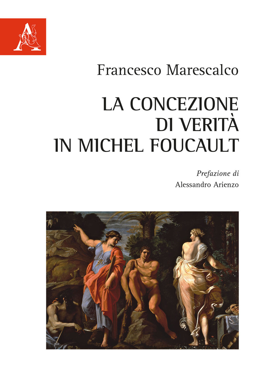 La concezione di verità in Michel Foucault