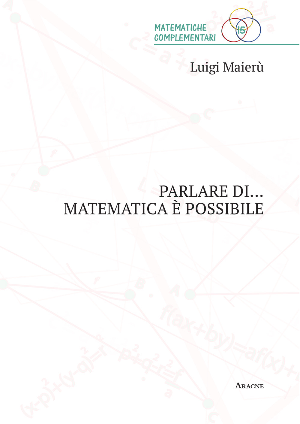 Parlare di... matematica è possibile