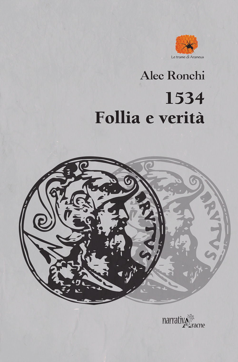 1534 follia e verità