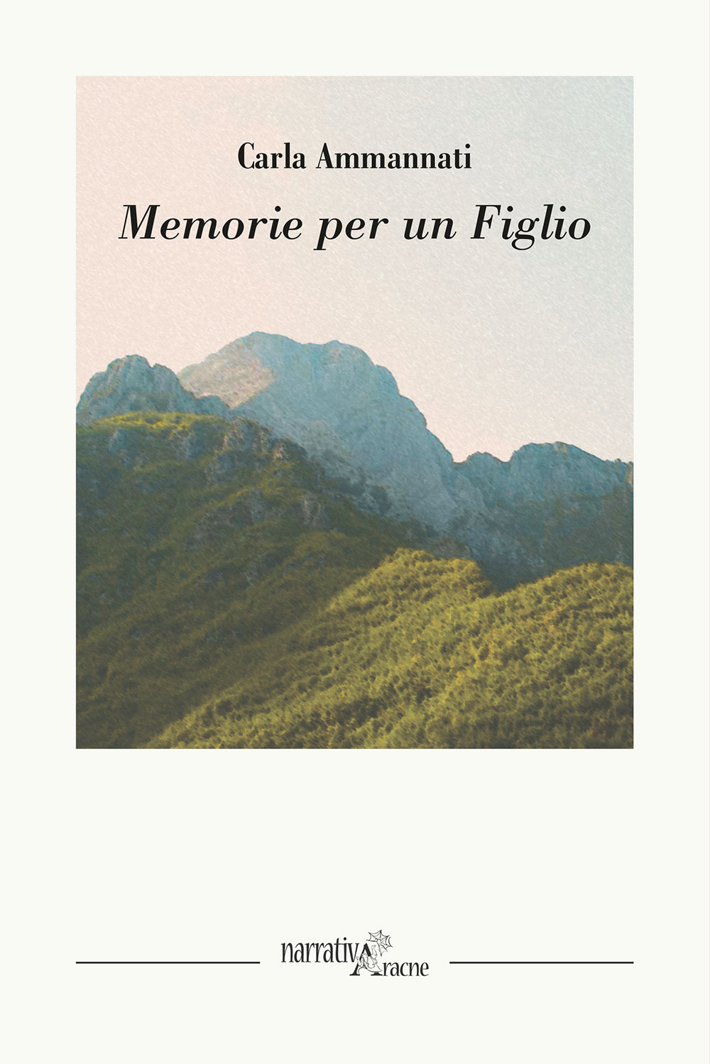 Memorie per un figlio