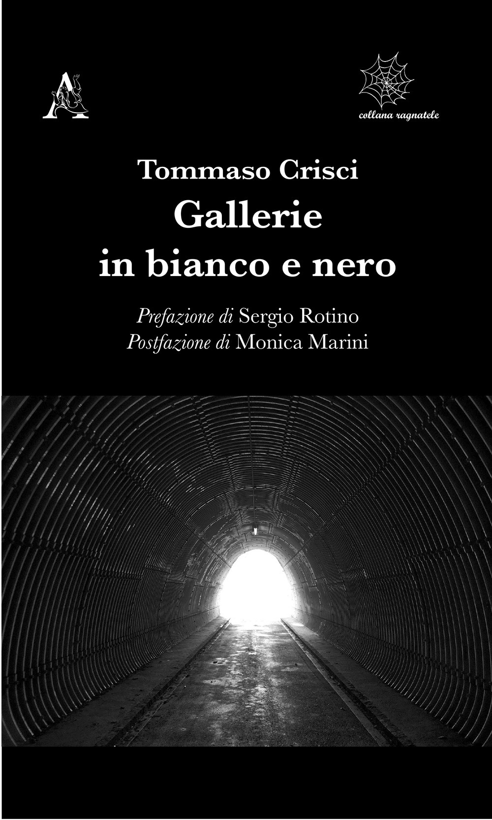 Gallerie in bianco e nero