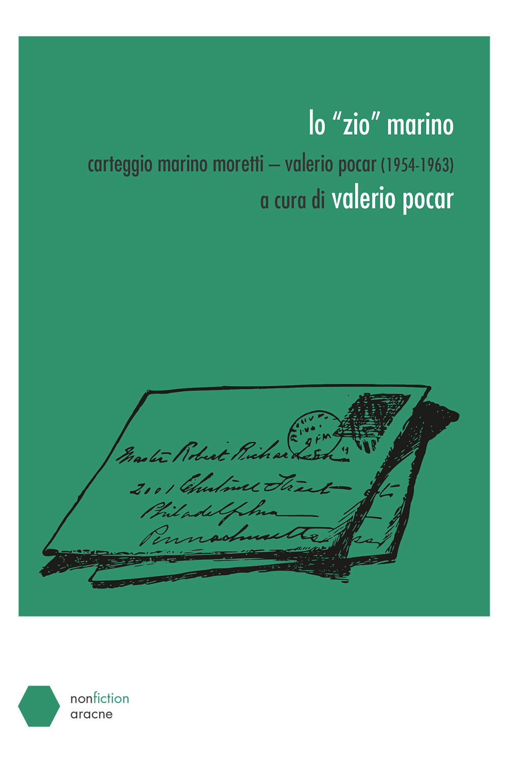 Lo «zio» Marino. Carteggio Marino Moretti-Valerio Pocar (1954–1963)
