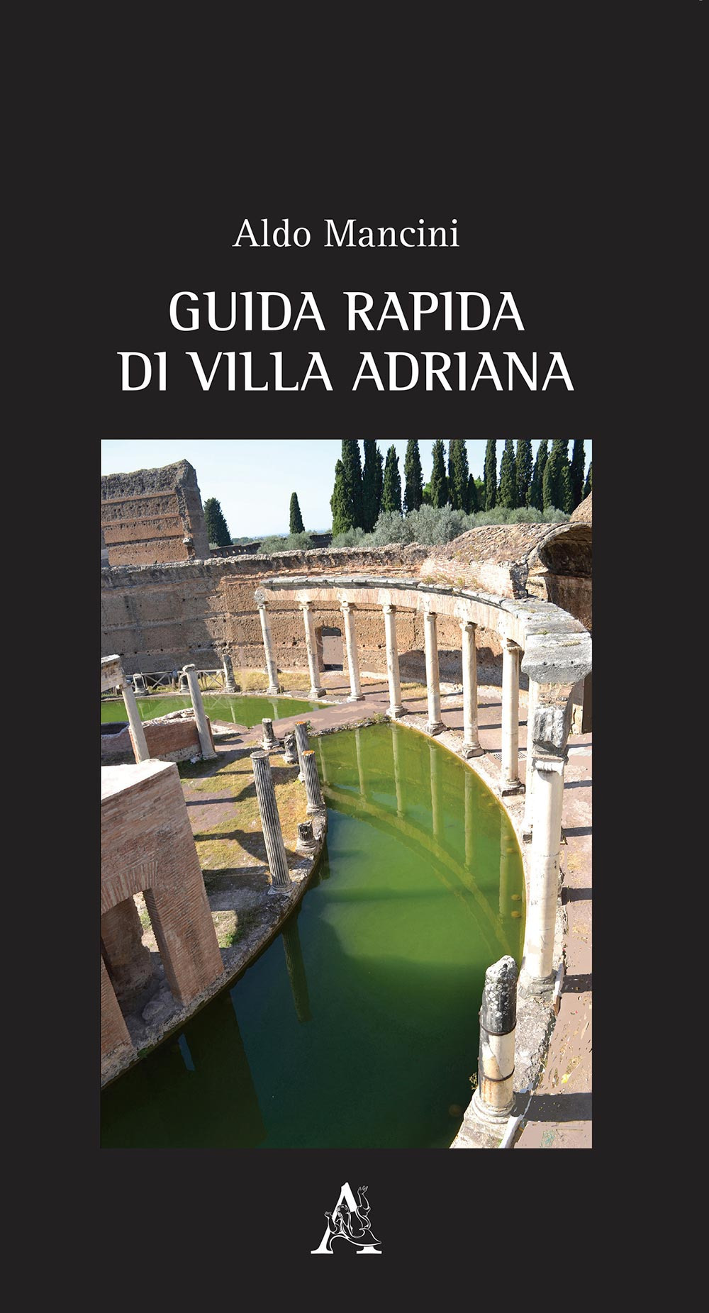 Guida rapida di Villa Adriana