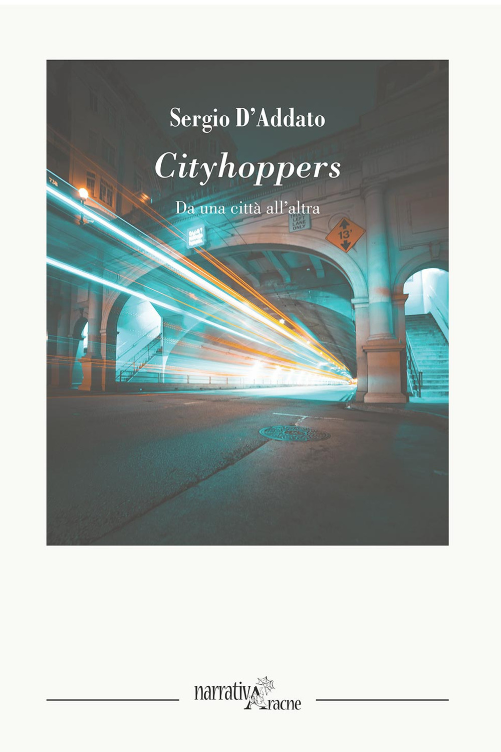 Cityhoppers. Da una città all'altra