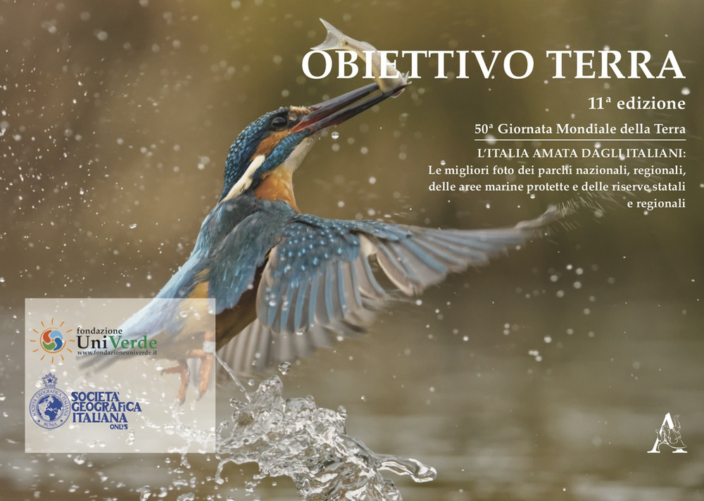 Obiettivo terra. 50ª giornata mondiale della terra