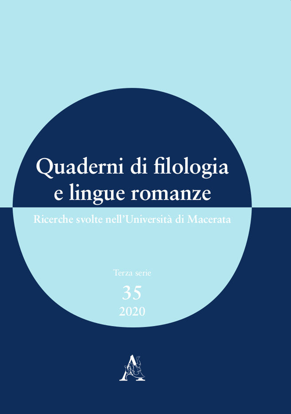 Quaderni di filologia e lingue romanze. Ricerche svolte nell'Università di Macerata (2020). Vol. 35