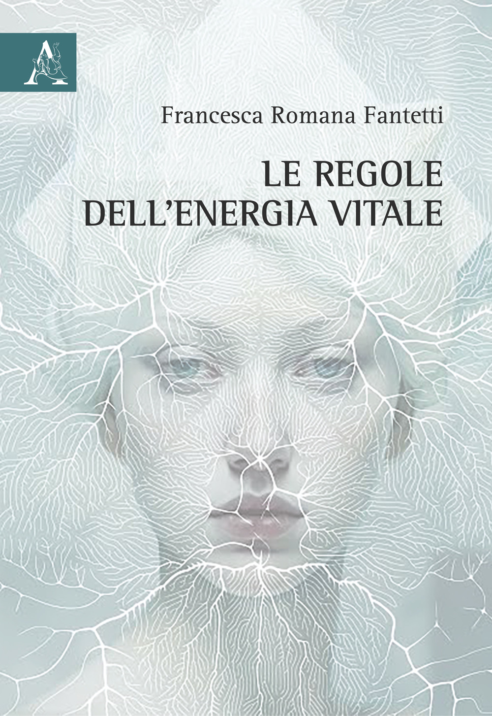Le regole dell'energia vitale