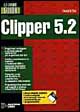 La grande guida a Clipper 5.2