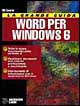 La grande guida a Word per Windows 6