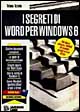 I segreti di Word per Windows 6