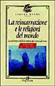 La reincarnazione e le religioni del mondo